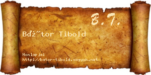 Bátor Tibold névjegykártya